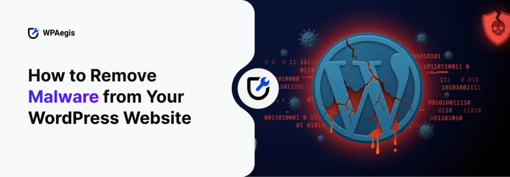 How to Remove Malware from Your WordPress Website