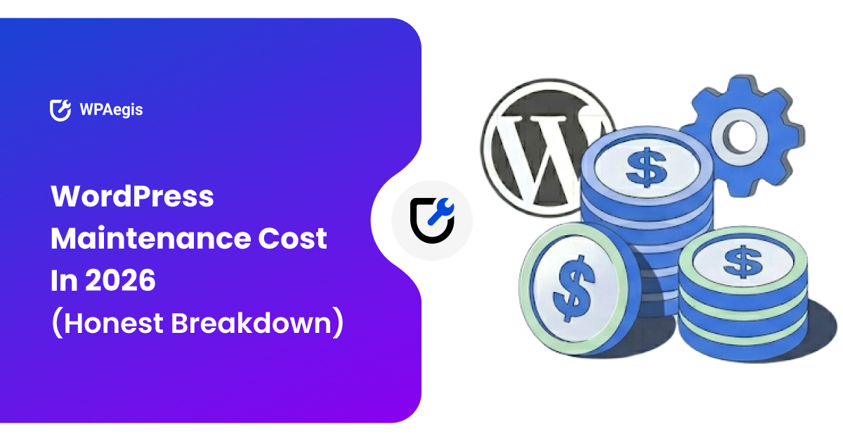 How Much Does WordPress Maintenance Cost in 2026? (Honest Breakdown)