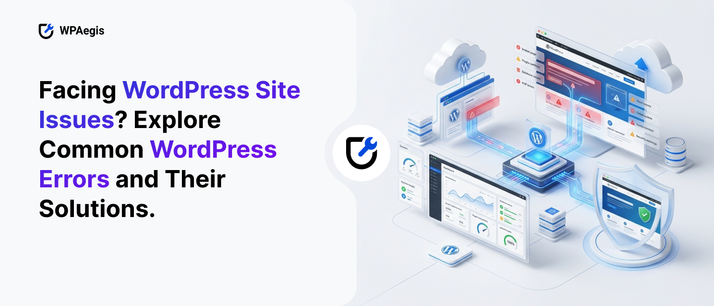 Facing WordPress Site Issues_ Explore Common WordPress Errors and Their Solutions (1) Facing WordPress Site Issues? Explore Common WordPress Errors and Their Solutions