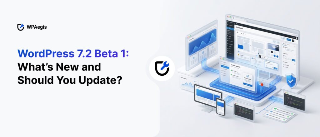 WordPress 7.2 Beta 1_ What’s New and Should You Update_ feature image for WordPress 7.2 beta 1.