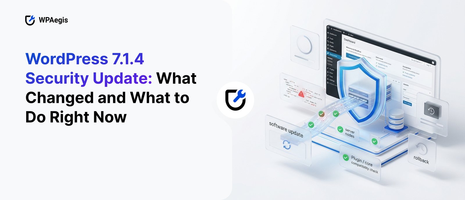 WordPress 7.1.4 Security Update: What Changed and What to Do Right Now